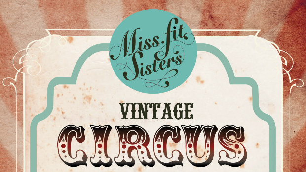 Miss Fit Sisters Vintage Circus Poster